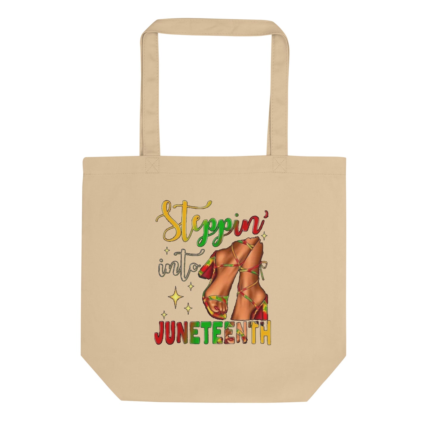 STEPPIN INTO JUNETEENTH TOTE STYLE 2