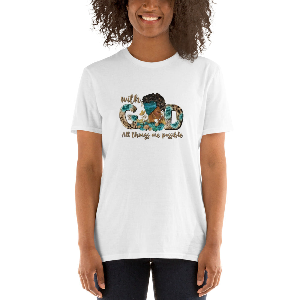 WITH GOD ALL THINGS ARE POSSIBLE WHITE T SHIRT