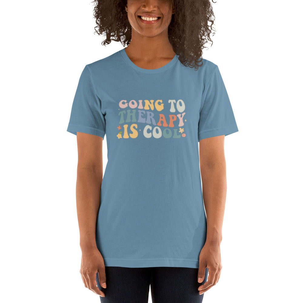 GOING TO THERAPY IS COOL T SHIRT