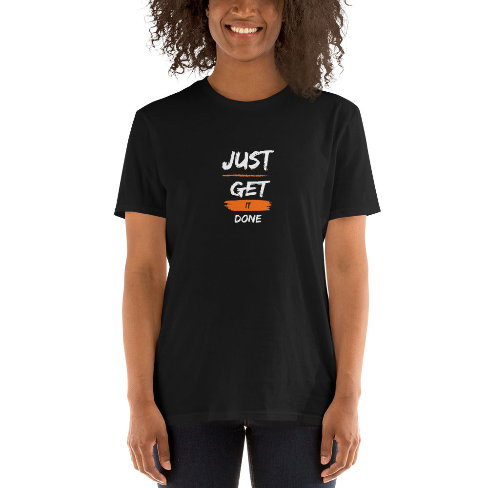 JUST GET IT DONE BLACK T SHIRT