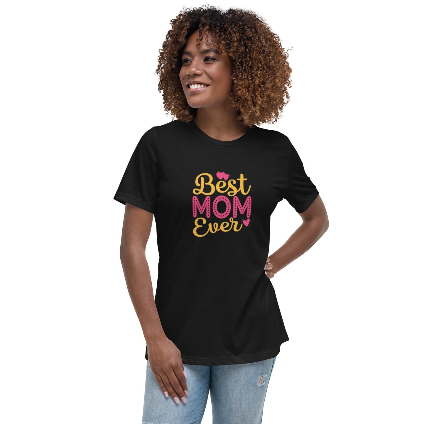 BEST MOM EVER T SHIRT